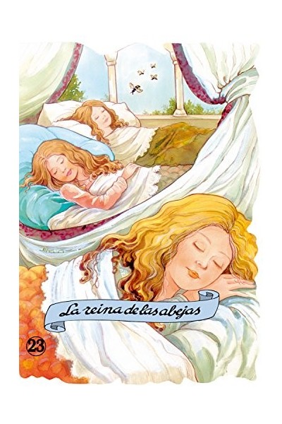 La Reina De Las Abejas (TROQUELADOS CLASICOS) Primera edición